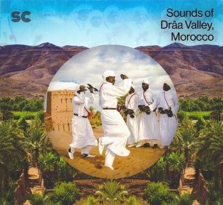 Sonic Collective Sounds of Drâa Valley Morocco WAV